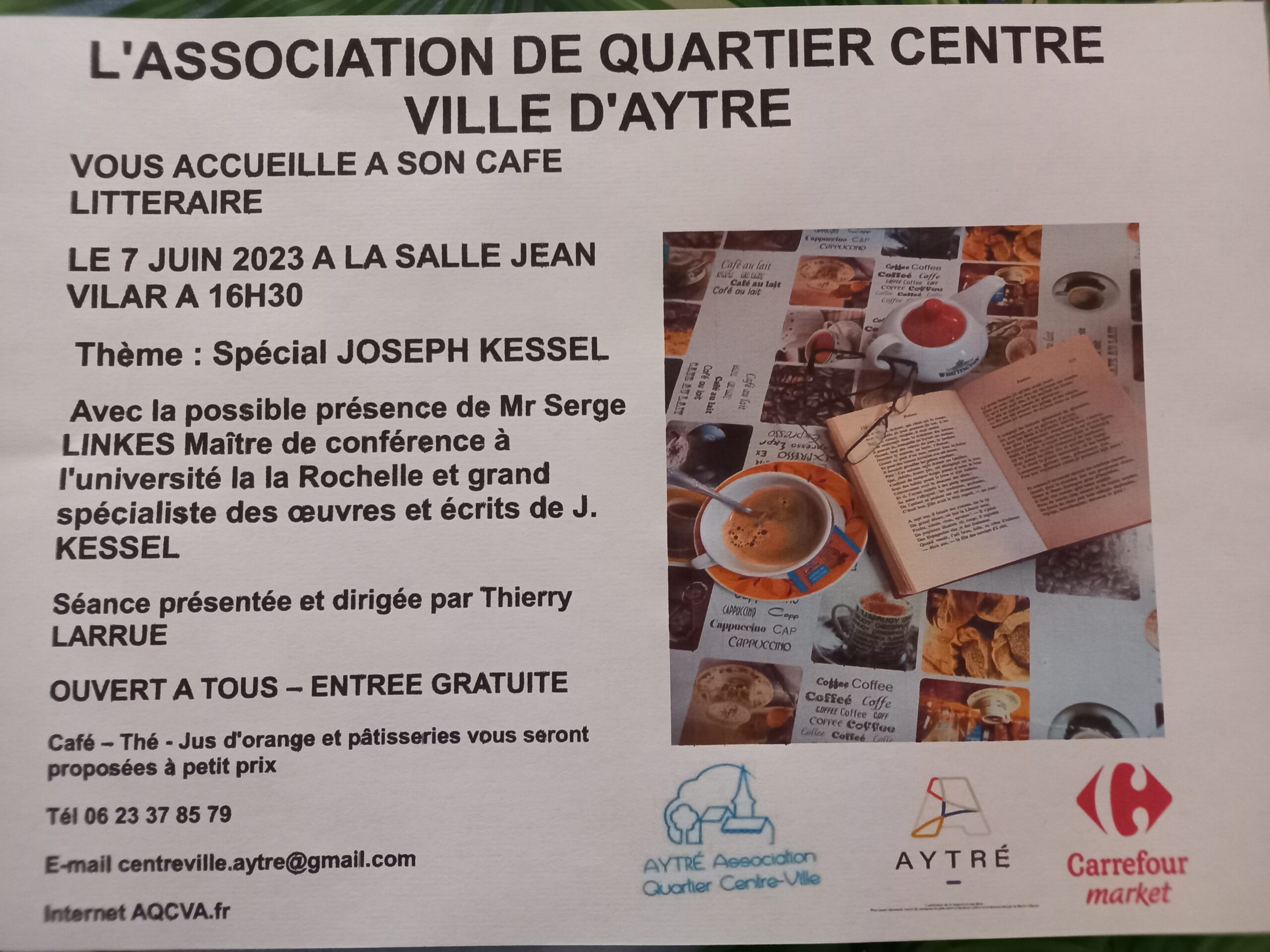 CAFE LITTERAIRE JOSEPH KESSEL 7 JUIN 2023